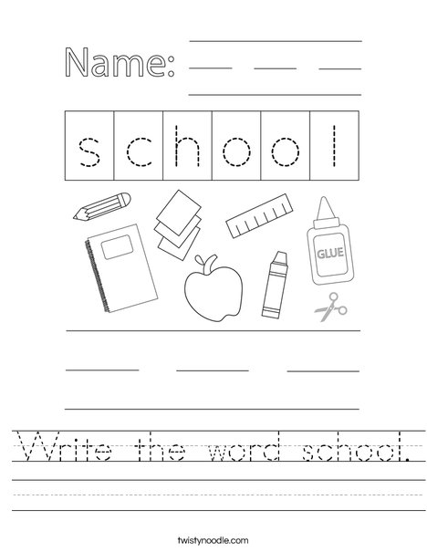 Write the word school. Worksheet