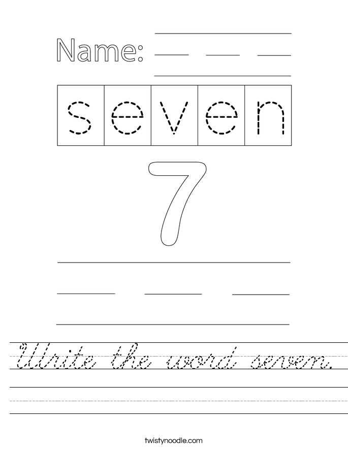 Write the word seven. Worksheet