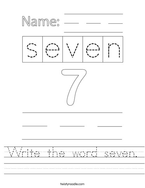 Write the word seven. Worksheet
