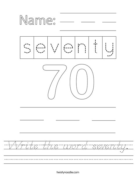 Write the word seventy. Worksheet