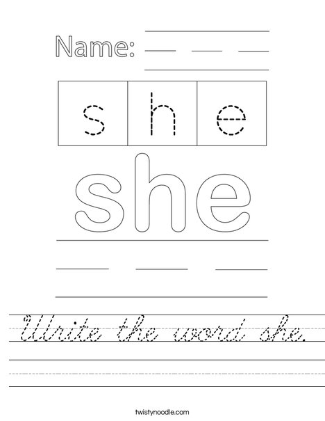 Write the word she. Worksheet