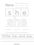 Write the word she. Worksheet