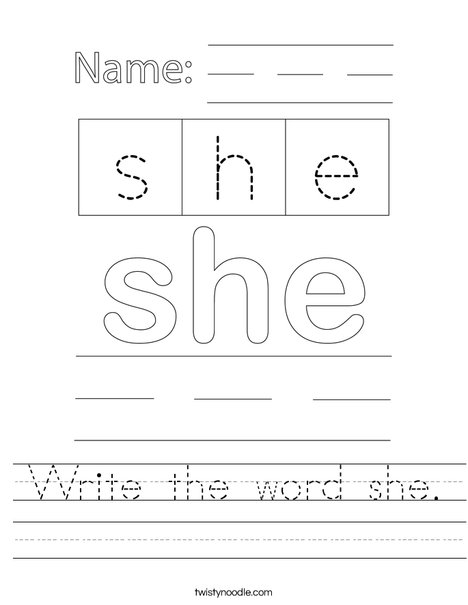 Write the word she. Worksheet