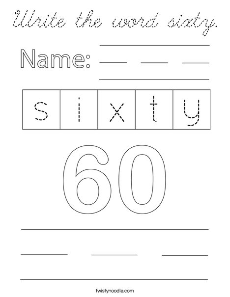Write the word sixty. Coloring Page