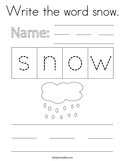 Write the word snow Coloring Page