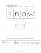 Write the word snow Handwriting Sheet