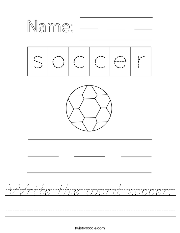 Write the word soccer. Worksheet