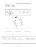 Write the word spider. Worksheet