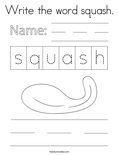 Write the word squash. Coloring Page