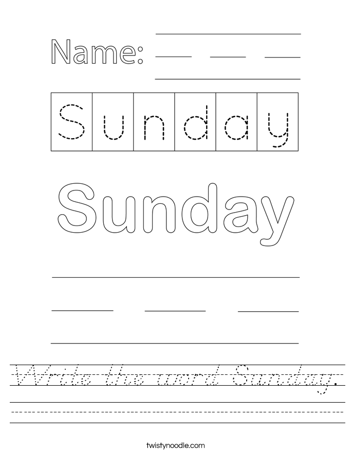 Write the word Sunday. Worksheet