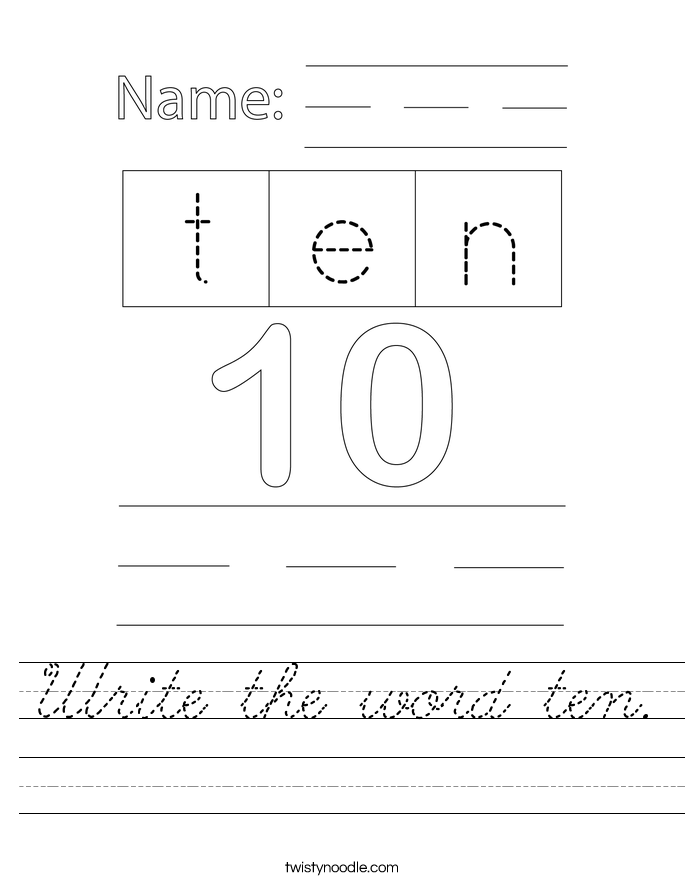 Write the word ten. Worksheet