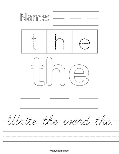 Write the word the. Worksheet