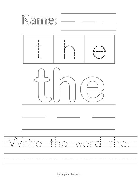 Write the word the. Worksheet