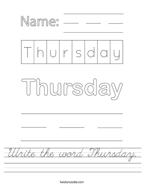 Write the word Thursday. Worksheet