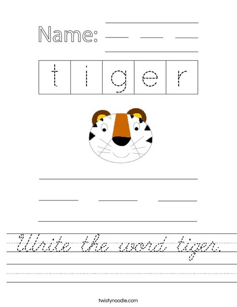 Write the word tiger. Worksheet