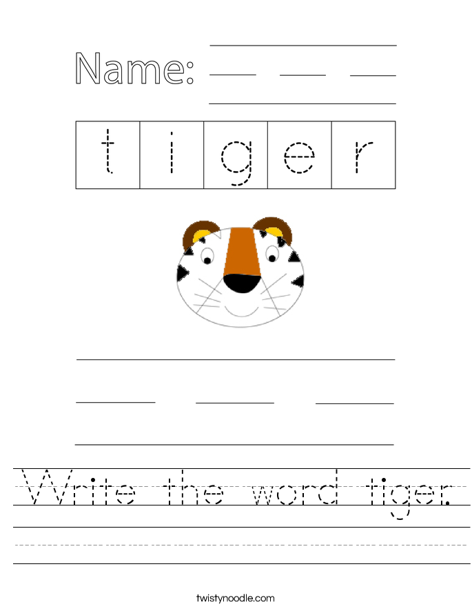 Write the word tiger. Worksheet