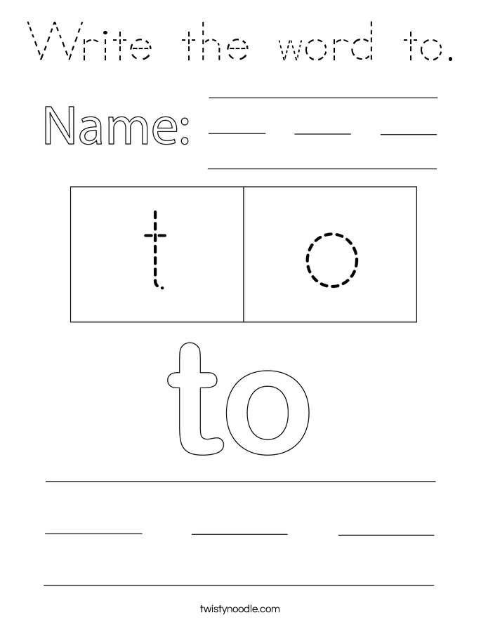 Write the word to. Coloring Page