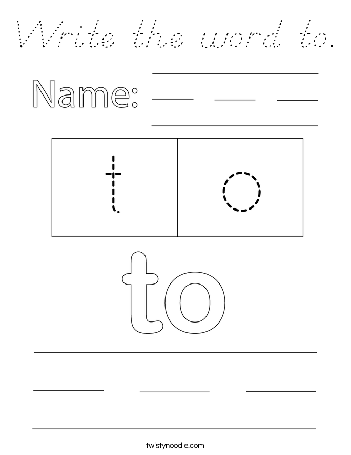 Write the word to. Coloring Page