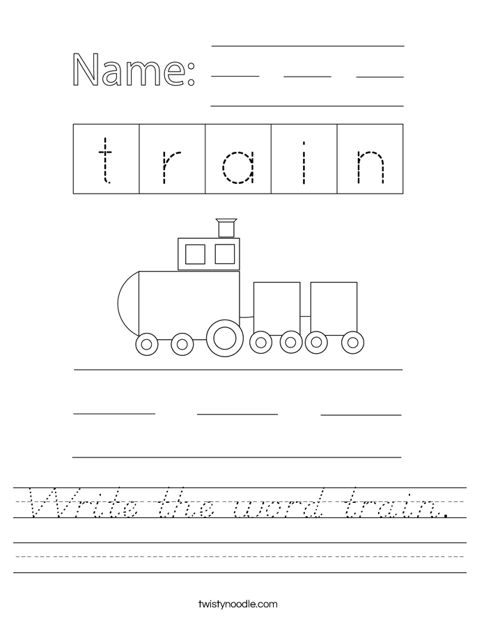 Write the word train. Worksheet