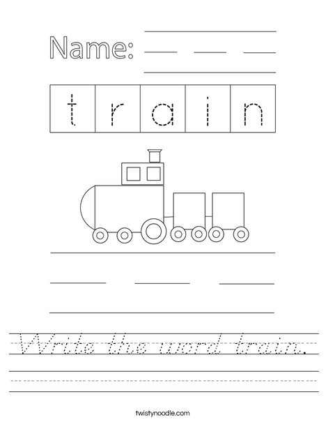 Write the word train. Worksheet