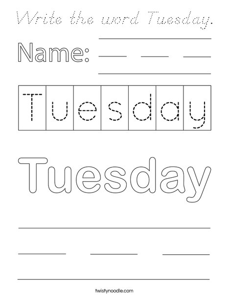 Write the word Tuesday. Coloring Page
