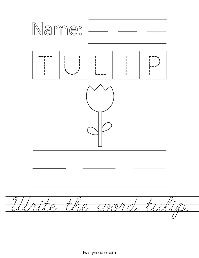 Write the word tulip. Worksheet