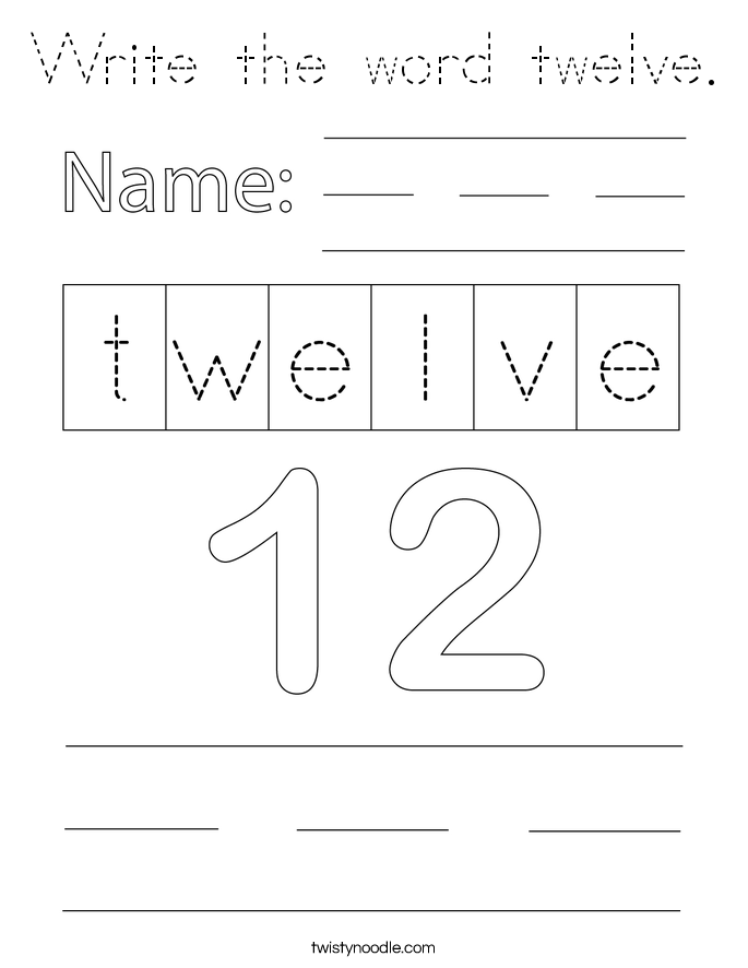 Write the word twelve. Coloring Page