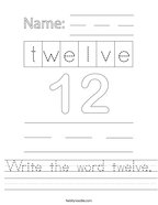 Write the word twelve Handwriting Sheet