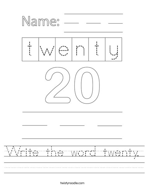 Write the word twenty. Worksheet
