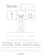 Write the word two Handwriting Sheet