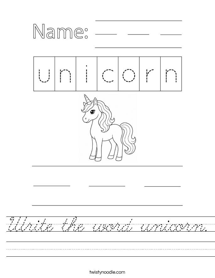 Write the word unicorn. Worksheet