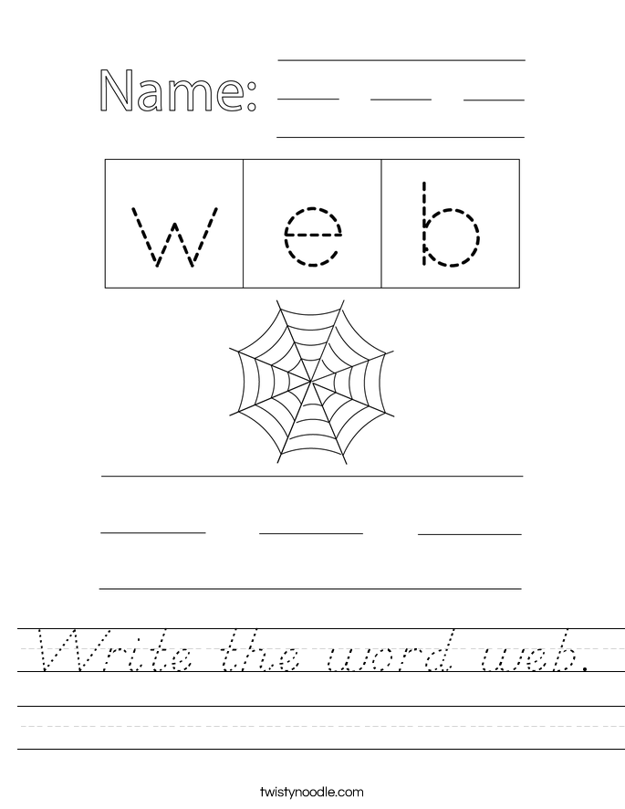 Write the word web. Worksheet