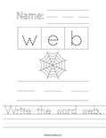 Write the word web. Worksheet
