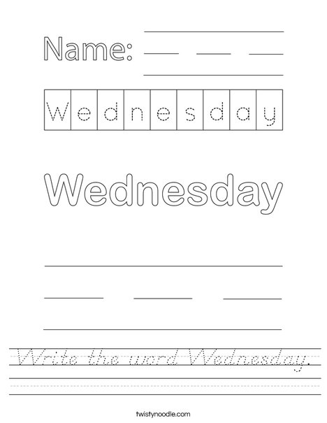 Write the word Wednesday. Worksheet