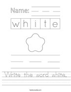 Write the word white Handwriting Sheet