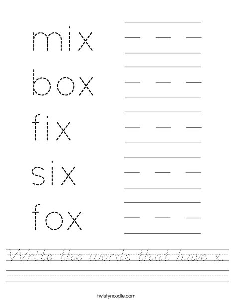 Write the words that have x. Worksheet