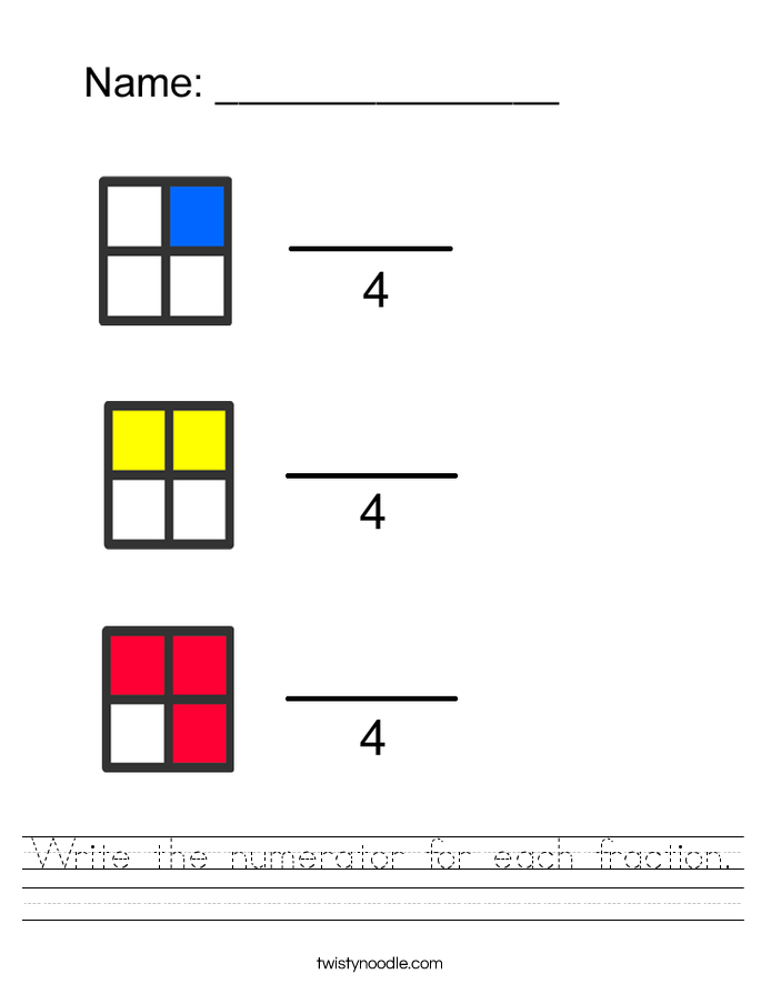 Write the numerator for each fraction. Worksheet