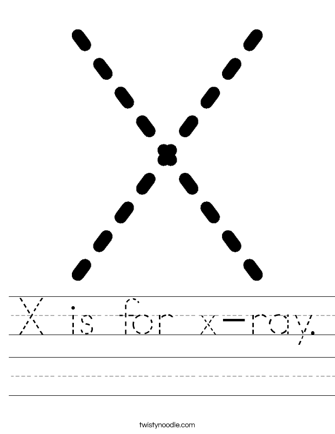 X is for x-ray Worksheet - Twisty Noodle