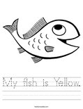 My fish is Yellow. Worksheet