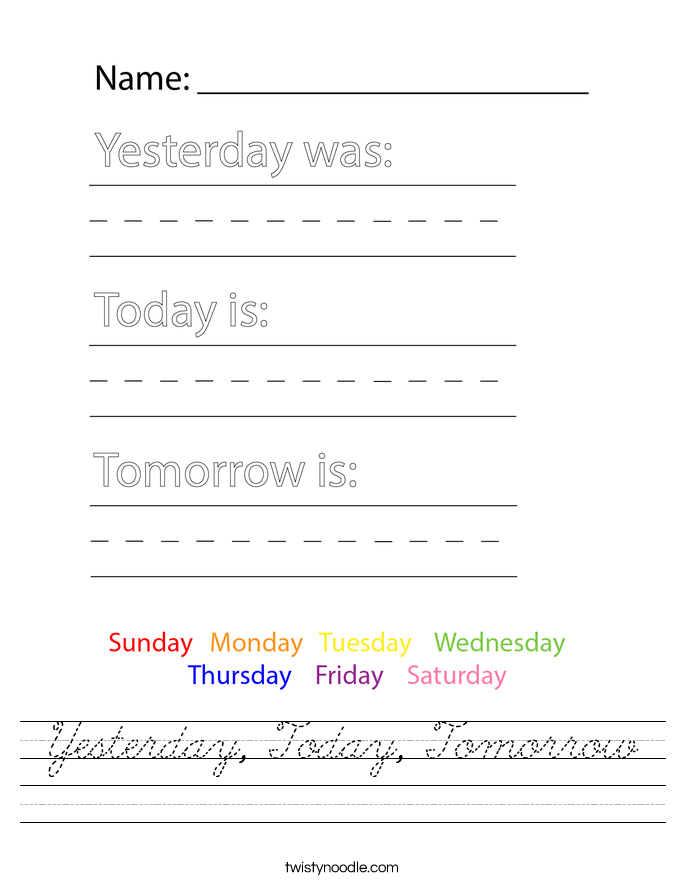 Yesterday, Today, Tomorrow Worksheet