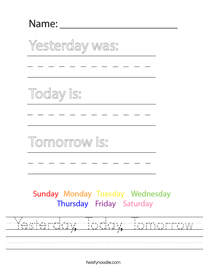 Yesterday, Today, Tomorrow Worksheet