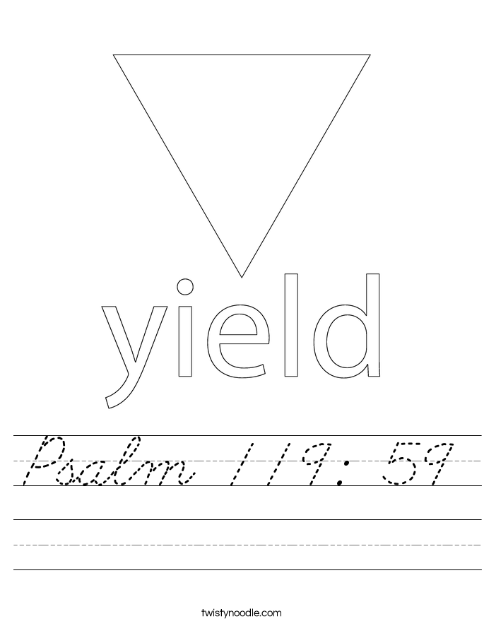 Psalm 119 59 Worksheet Cursive Twisty Noodle psalm-119-59-worksheet-cursive-twisty-noodle