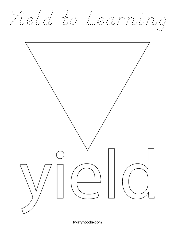 Yield to Learning Coloring Page