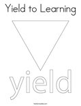 Yield to Learning Coloring Page