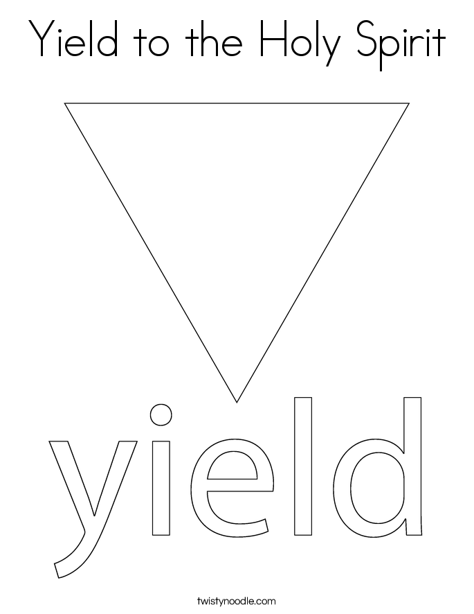 Yield to the Holy Spirit Coloring Page