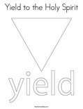 Yield to the Holy Spirit Coloring Page