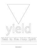 Yield to the Holy Spirit Worksheet