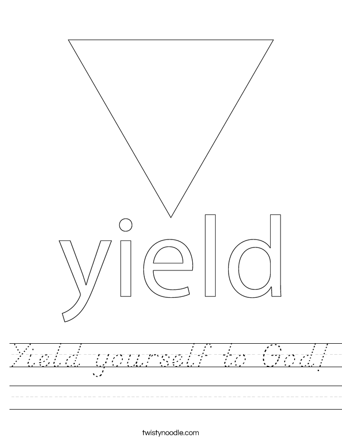 Yield yourself to God! Worksheet