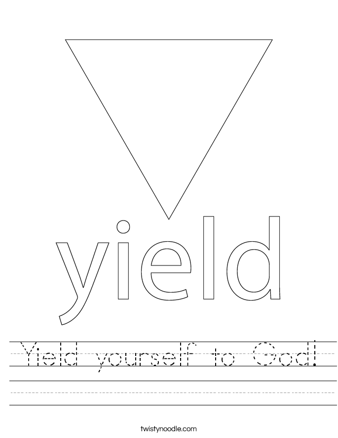 Yield yourself to God! Worksheet