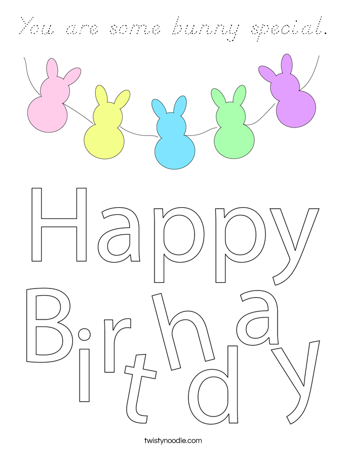 You are some bunny special. Coloring Page